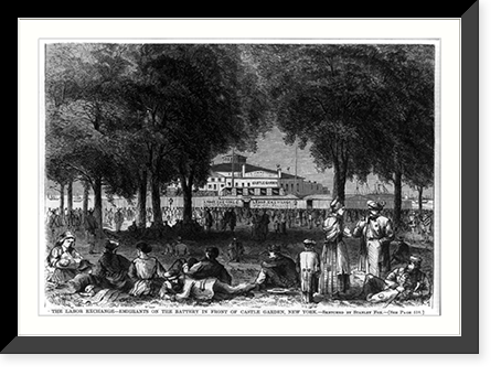 The Labor Exchange - Emigrants on the Battery in front of Castle Garden. New York"" Classic, Antique Poster