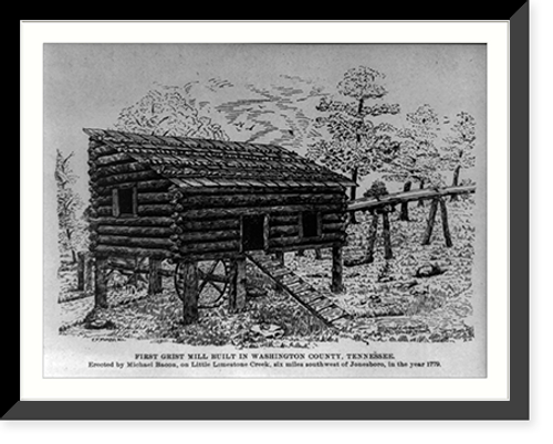 Historic Framed Print, First Grist Mill built in Washington Co. Tenn,  17-7/8" x 21-7/8"