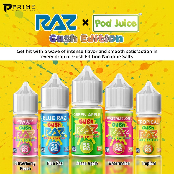 Raz x Pod Juice Gush Edition Nicotine Salts
