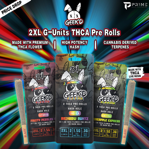 Geek'd 2XL G-Units THCA Pre Rolls 3.6G Features
