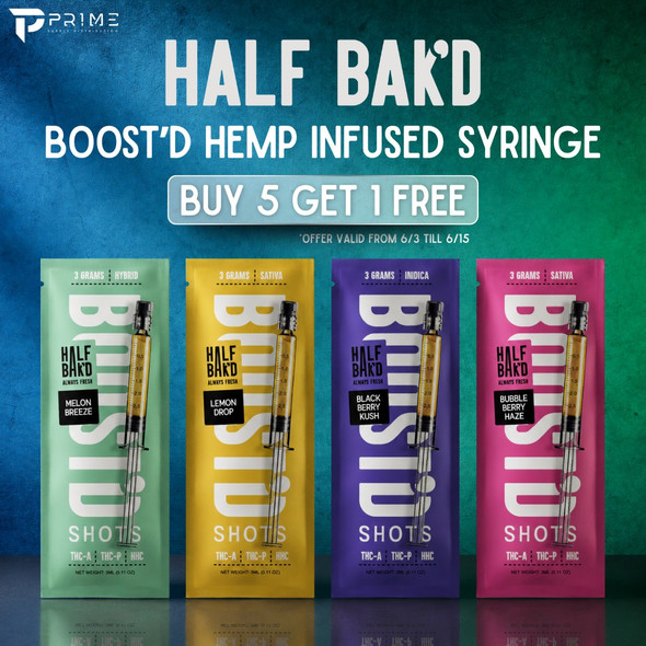 Half Bak'D Boost'D Hemp Infused Syringe 3G flavors  Buy 5 Get 1 Free