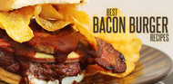 Best Bacon Burger Recipes