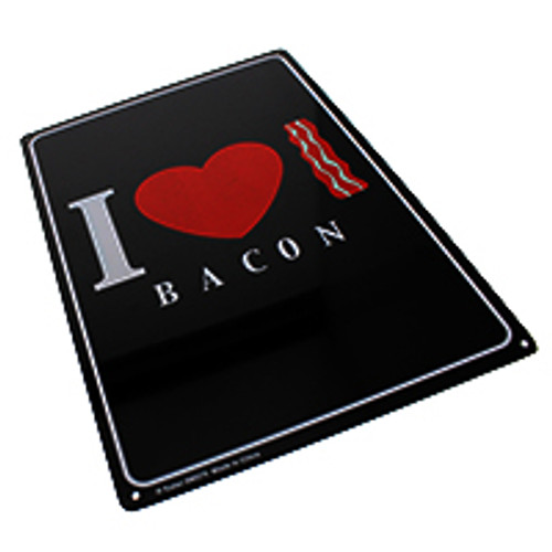 "I Love Bacon" Metal Sign