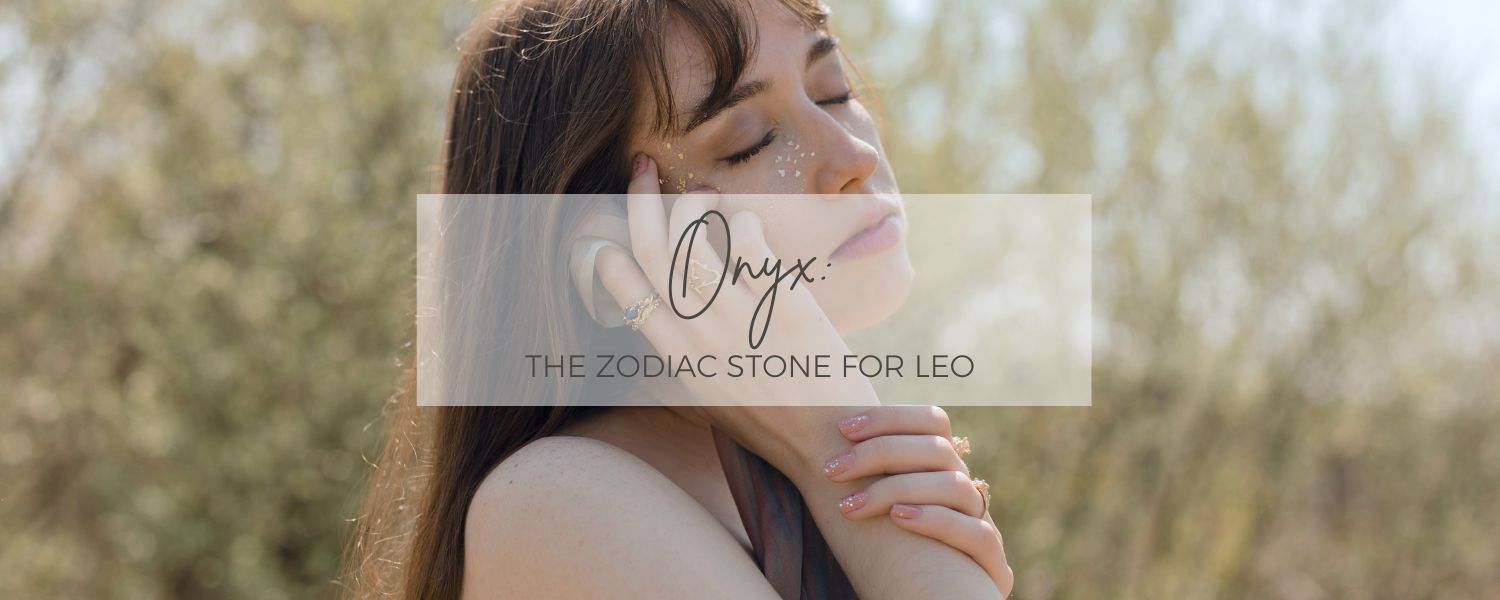 Meet the Zodiac Stone for Leo Onyx Olivia Ewing