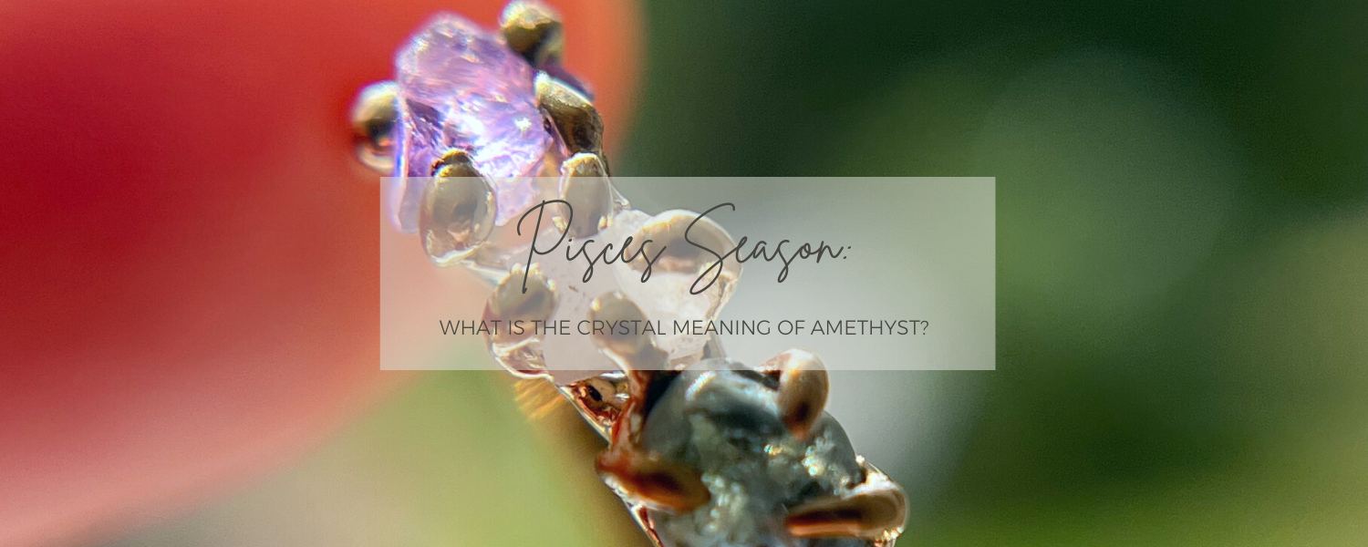 amethyst gemstone meaning