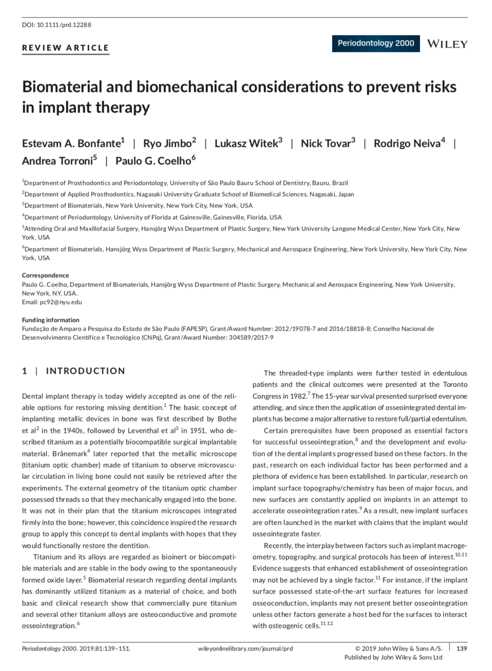  IMPLANT HARDWARE AND OSSEOINTEGRATION HEALING PATHWAYS,  Interfacial remodeling osseointegration pathway, Hybrid healing osseointegration pathway, , SURFACE TREATMENT AT THE MICRO‐ AND NANOMETER LENGTH SCALES: IMPORTANCE AS AD HOCS FOR OSSEOINTEGRATION,  IMPLANT BULK MATERIAL: TITANIUM AND ALLOYS, CERAMICS, AND POLYMERS, Ceramic implants,  Titanium and alloys, handcream 