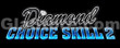 Diamond Choice Skill 2