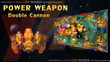 Double Cannon Double Cannon