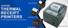 Choose thermal receipt printers for your business needs from POS industry expert