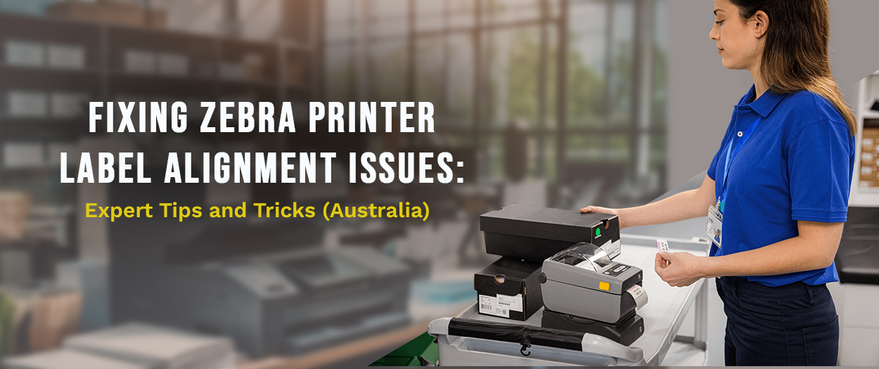 Fixing Zebra Printer Label Alignment Issues Expert Tips and Tricks