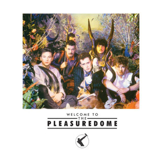 Frankie Goes To Hollywood - Welcome To The Pleasuredome (2LP) [2017] album front cover