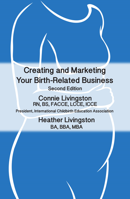 Creating and Marketing Your Birth-Related Business