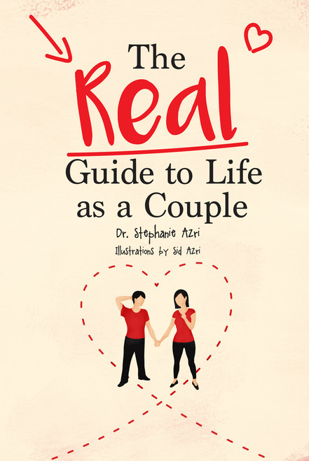 The Real Guide to Life as a Couple by Dr. Stephanie Azri