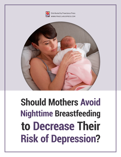 Should Mothers Avoid Nighttime Breastfeeding to Decrease Their Risk of Depression