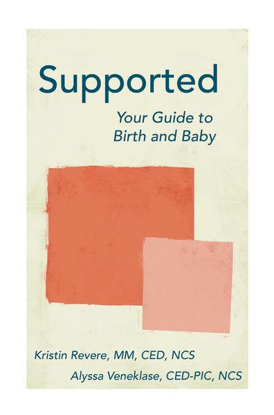 Supported: Your Guide to Birth and Baby 