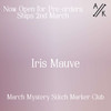 Spring Iris Mauve - Mystery Stitch Marker Club - March 2021