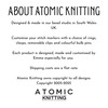 Text describing Atomic Knitting’s handmade stitch markers designed and made in their South Wales UK studio, offering customisable options with rings, clasps, clips, and bulb pins, designed and made by Emma with flat rate shipping.