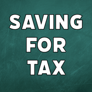 ​Saving For Tax