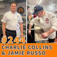 #245: Fish prices, delivery apps and margins with Jamie Russo and Charlie Collins