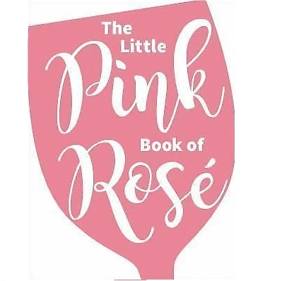 Simon & Schuster - The Little Pink Book of Rosé