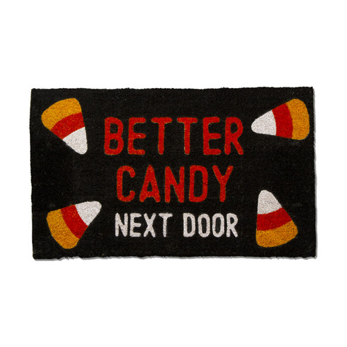 TAG "Better Candy Next Door" Halloween Doormat (G12159)