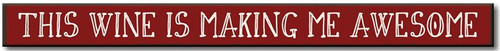 My Word Skinnies Sign, Making Me Awesome