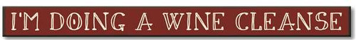 My Word Skinnies Sign, Wine Cleanse