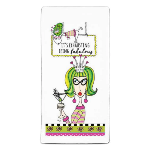CJ Bella Dishtowel, It's Exhausting Being Fabulous (DM3-143-0097)