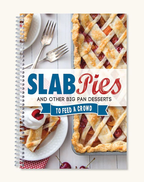 CQ Products Cookbook - Slab Pies And Other Big Pan Desserts (7143)
