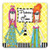 CJ Bella Dolly Mama's by Joey Drink Coaster,  "Partners In Crime"