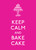 Simon & Schuster - Keep Calm and Bake Cake