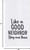 C&F Home Kitchen Towel, Like a Good Neighbor (C86171708)