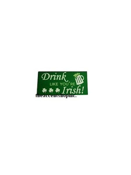 Ganz Irish Magnet - Drink Like You're Irish