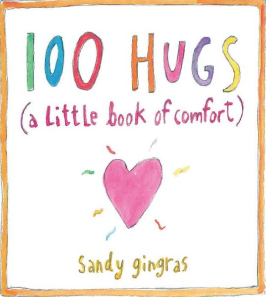 Simon & Schuster 100 Hugs: A Little Book of Comfort