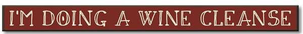 My Word Skinnies Sign, Wine Cleanse