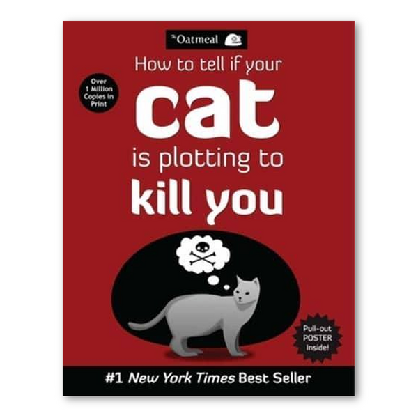 Simon & Schuster - How to Tell If Your Cat Is Plotting to Kill You