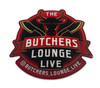 "The Butcher's Lounge Live" -  Heavy Duty Sticker