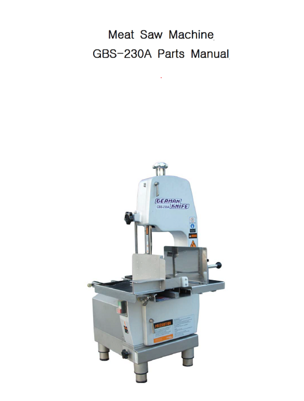 German Knife Gbs 230a Meat Bandsaw Parts List Davison S Butcher Supply