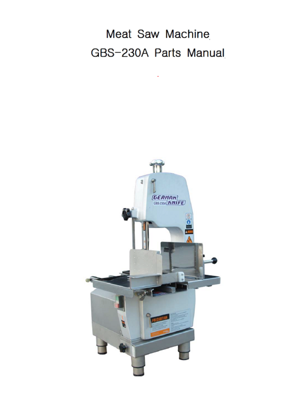 German Knife - GBS-230a - Meat BandSaw Parts List