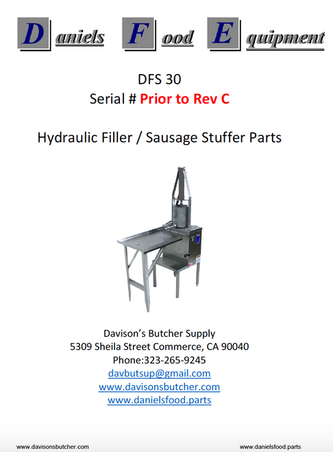 Daniels Food DFS 30 Sausage Stuffer / Filler  Parts - Parts List - "Prior to Rev C"