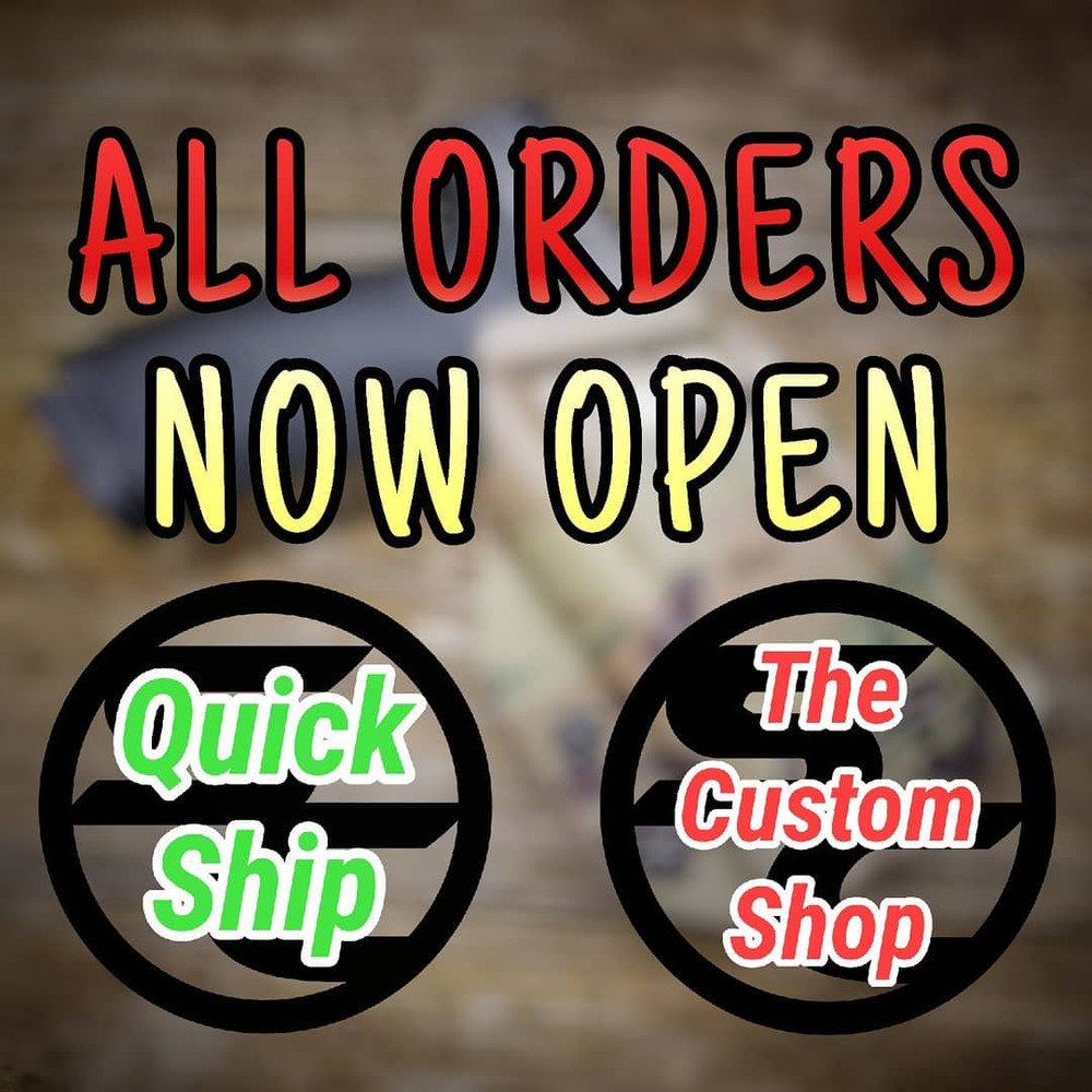 All orders are now open!