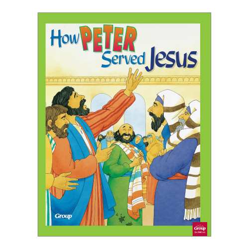 Bible Big Books: How Peter Served Jesus