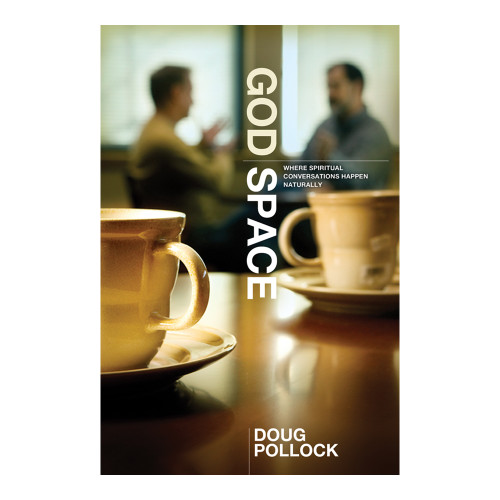 God Space: Where Spiritual Conversations Happen Naturally