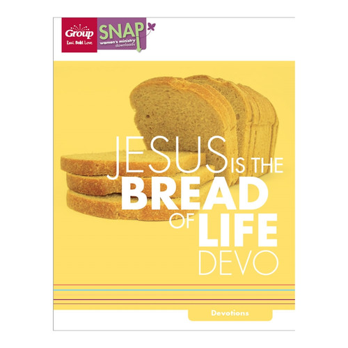 Jesus Is the Bread of Life Devo (pdf download)