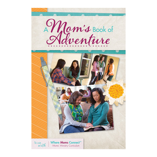 A Mom's Book of Adventure
