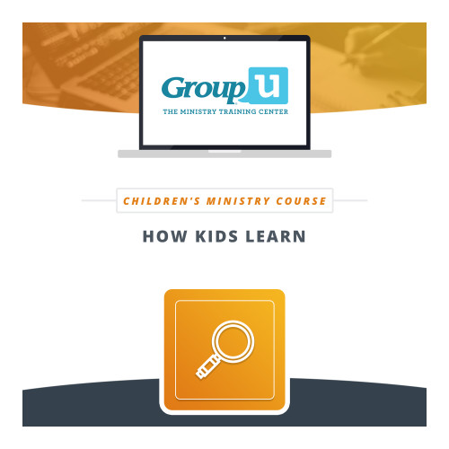 Group U - How Kids Learn
