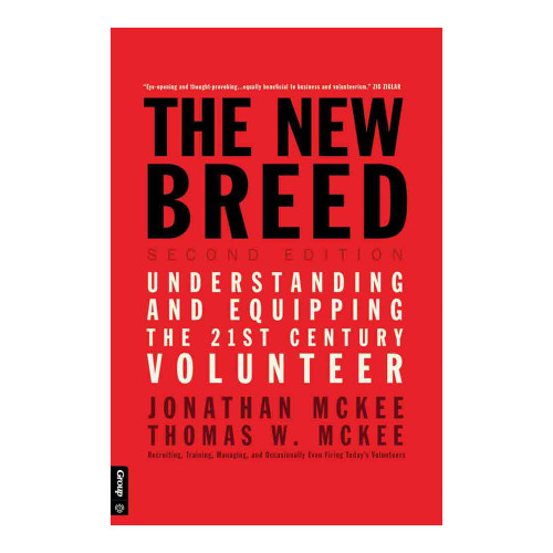 The New Breed: Second Edition: Understanding and Equipping the 21st Century Volunteer (download)