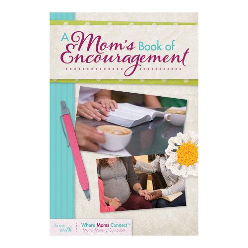 A Mom's Book of Encouragement