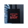 Just One More Shop Polycotton Tote Bag
