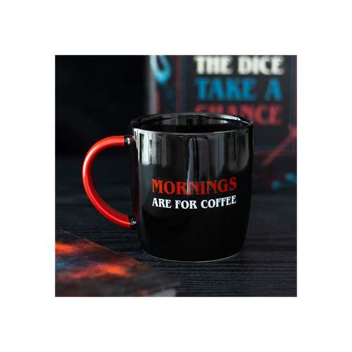Mornings Are For Coffee Mug
